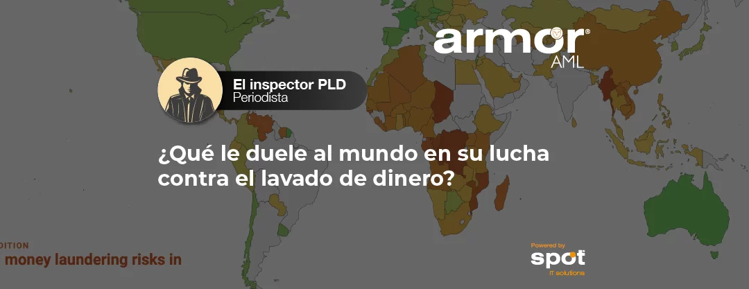¿Qué le duele al mundo en su lucha contra el lavado de dinero?