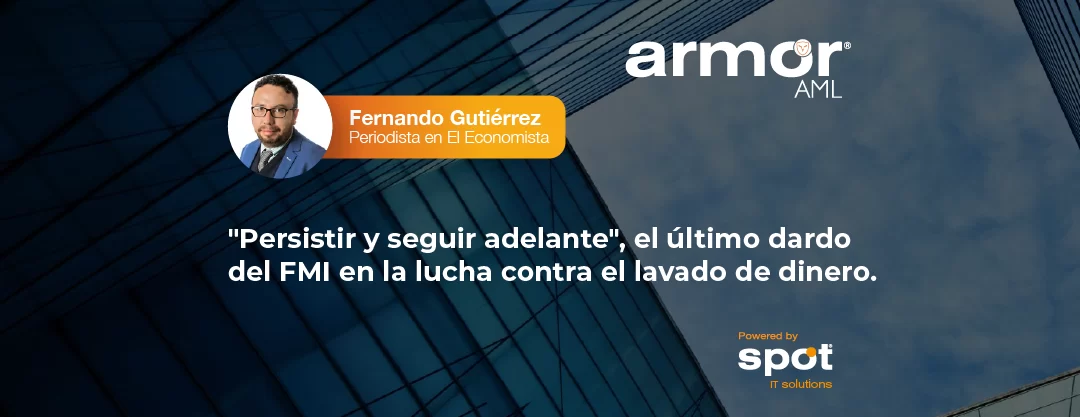 «Persistir y seguir adelante», el último dardo del FMI en la lucha contra el lavado de dinero.