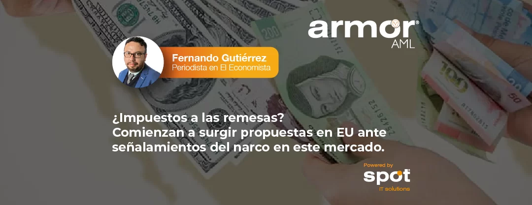 ¿Impuestos a las remesas? Comienzan a surgir propuestas en EU ante señalamientos del narco en este mercado 