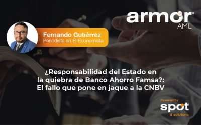  ¿Responsabilidad del Estado en la quiebra de Banco Ahorro Famsa?: El fallo que pone en jaque a la CNBV 